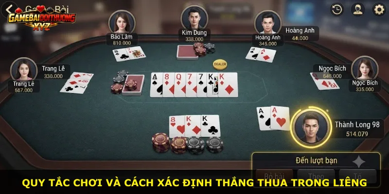 Quy tắc chơi và cách xác định thắng thua trong Liêng